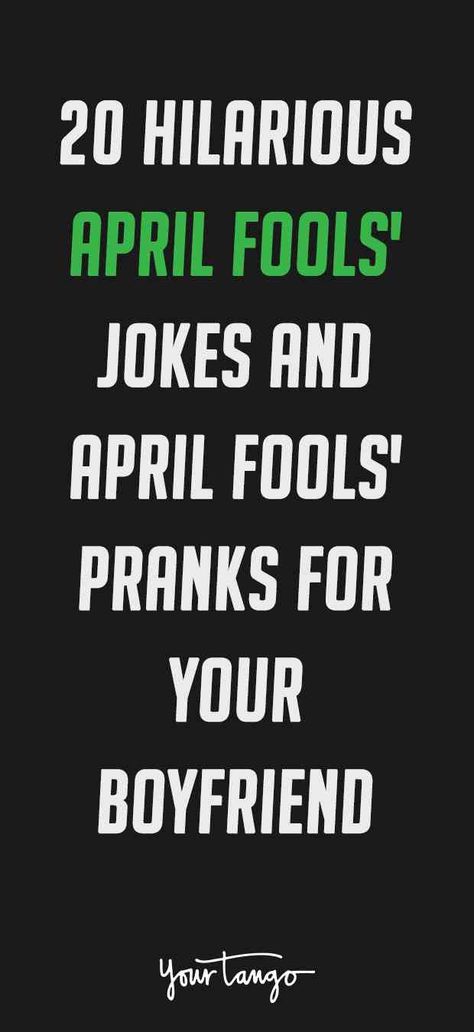 April Fools For Boyfriend, Best April Fools Pranks For Boyfriend, Adult April Fools Pranks, Fun Pranks For Husband, Prank Ideas For Boyfriend, Pranks For Husband Funny, April 1st Pranks, April Fools Jokes For Boyfriend, Harmless April Fools Pranks