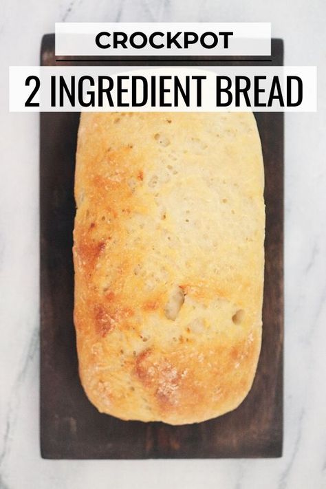 Bread In Crockpot, 2 Ingredient Bread, Crock Pot Bread, Slow Cooker Bread, Homemade Bread Recipe, Quick Bread Recipe, Self Raising Flour, A Loaf Of Bread, Homemade Bread Easy