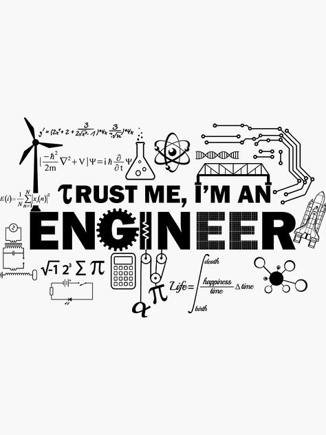 "Trust Me I'm An Engineer" Sticker by lolotees #Aff , #Aff, #Engineer, #Trust, #lolotees, #Sticker Engineering Wall Art, Engineer Art Drawing, Cse Engineering Wallpaper, Engeenering Wallpaper, Engineers Wallpaper, Engeenering Aesthetic, Electrical Engineering Wallpaper, Mechanical Engineering Wallpaper, Civil Engineering Humor