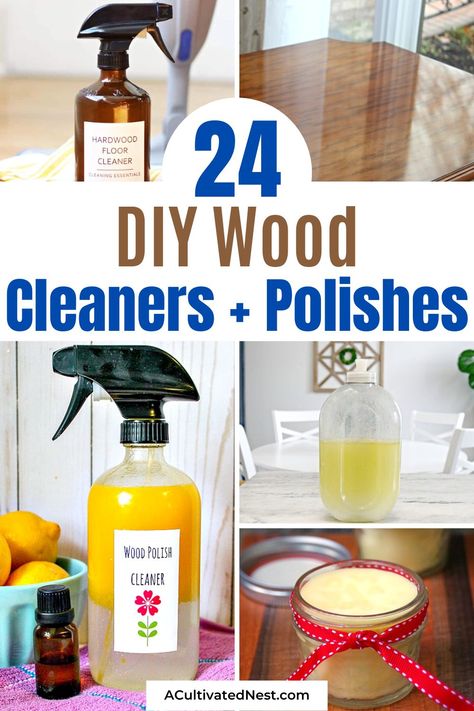 24 DIY Wood Cleaners and Wood Polishes- Transform your wooden furniture into stunning pieces with these DIY wood cleaners and wood polishes. Whether you're dealing with scratches, water stains, or simply lackluster surfaces, this post provides an array of effective solutions. | how to clean hardwood floors, how to clean wood furniture, #homemadeCleaningProducts #DIYCleaning #woodCleaner #woodPolish #ACultivatedNest Homemade Wood Cleaner, Diy Wood Cleaner, Clean Wood Furniture, Homemade Wood Floor Cleaner, Natural Wood Cleaner, Homemade Furniture Polish, Diy Furniture Polish, Natural Wood Polish, Wood Furniture Cleaner