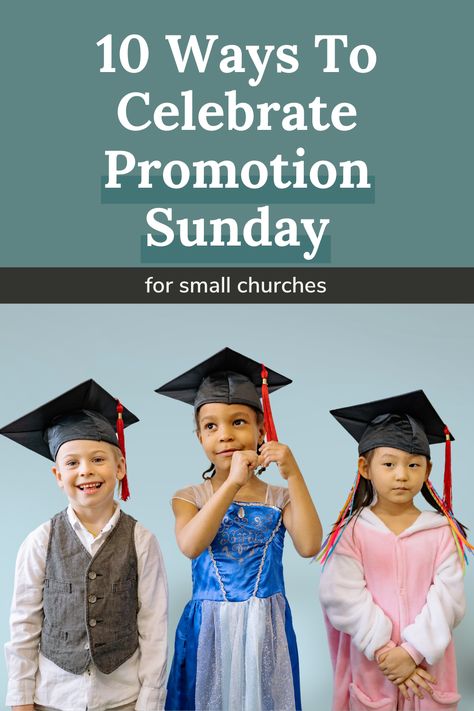 Rally Day Sunday School Ideas, Sunday School Promotion Ideas For Kids, Promotion Sunday Gifts For Kids, Sunday School Promotion Ideas, Promotion Sunday Ideas For Kids, Church Gifts Ideas, Promotion Celebration, Promotion Party, Youth Club