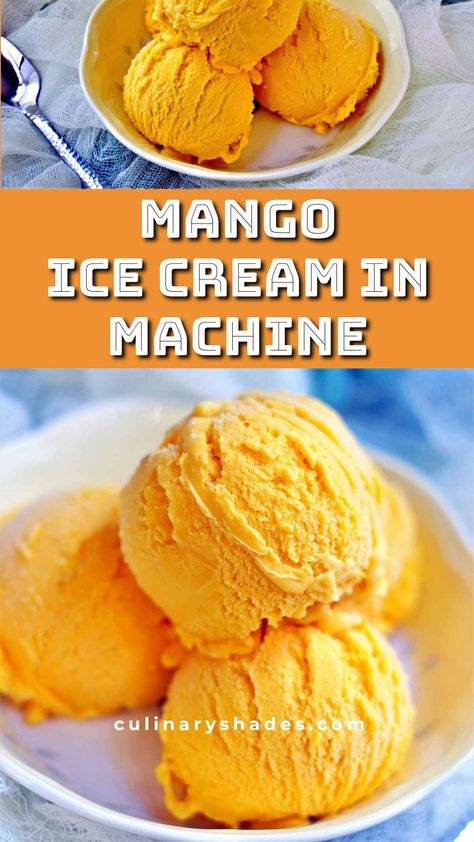 Kitchen Aid Ice Cream Recipes, Homemade Mango Ice Cream, Kitchen Aid Ice Cream, Homemade Ice Cream Recipes Machine, Mango Ice Cream Recipe, Ninja Ice Cream, Home Made Ice Cream, Ice Cream Recipes Machine, Cuisinart Ice Cream Maker