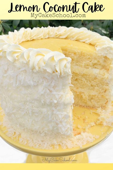 Lemon Coconut Cake with Lemon Curd Filling | My Cake School Coconut Cake From Scratch, Cake With Lemon Curd Filling, Lemon Coconut Cake, Cake With Lemon Curd, My Cake School, Lemon And Coconut, Coconut Cakes, Coconut Cream Cake, Lemon And Coconut Cake