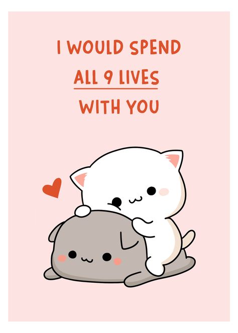 Printable I would spend all 9 lives with you card, Adorable Cat Card for your love! ✨The files are already set up to be printed and then folded over to create a greeting card in a jiff! I Would Spend 9 Lives With You, Gift Card Valentines Ideas, I Love You Cat, Encouraging Animals, Cat Valentines Cards, Drawings For Mom, Cute Valentines Ideas, Cat Valentine Card, Valentine Card Printable