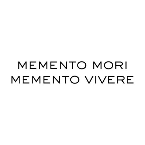 Momento Mori Momento Vive Tattoo, Moments Vivere Tattoo, Memento Mori Tattoo Words, Тату Momento Mori, Momento Mori Memento Vivere Tattoo, Momento Vivere Tattoo, Memento Mori Memento Vivere Tattoo, Memento Vivere Tattoo, Momento Mori Tattoo