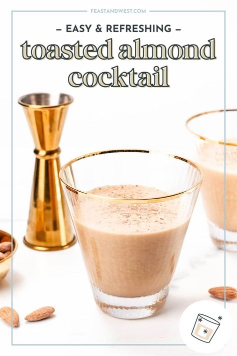 Grab some cocktail glasses and ice and let’s make the most creamy cocktail ever. Once you try this delicious delight, you’ll be head over heels too! https://feastandwest.com/toasted-almond-cocktail/ Almond Tequila Recipes, Toasted Almond Drink, Almond Cocktails, Almond Drink, Tequila Recipes, Liqueur Cocktails, Frozen Drinks Alcohol, Tequila Recipe, Creamy Cocktails