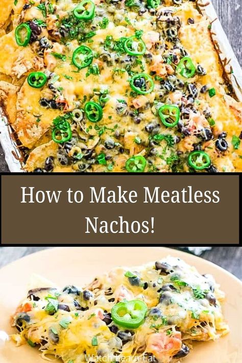 Vegetarian Nachos (with Vegan Options) Meatless Nachos Recipe Easy, Veggie Nachos Recipe, Meatless Nachos, Vegetarian Nachos Recipe, Dinner Party Appetizer, Recipes For Tacos, Super Nachos, Veggie Nachos, Bean Nachos