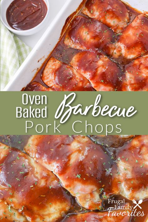 Oven Baked BBQ Pork Chops - Frugal Family Favorites Barbeque Pork Chops Oven, Bbq Pork Chops Skillet, Oven Baked Bbq Pork Chops Boneless, Easy Bbq Pork Chops In Oven, Bbq Pork Chop Sandwich, Bbq Bone In Pork Chops In Oven, Bbq Baked Pork Chops Oven, Bbq Pork Chops In The Oven, Boneless Pork Chop Recipes Bbq