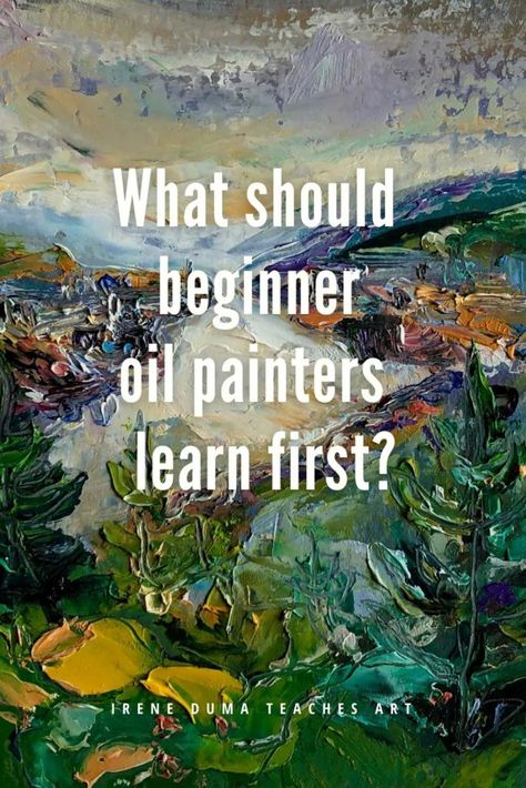 What should beginner oil painters learn first? Learn Oil Painting, Paint For Beginners, How To Start Painting, Oil Painting Tips, Oil Painting Lessons, Paint Studio, Oil Painting For Beginners, Oil Painting Nature, Oil Painting Tutorial