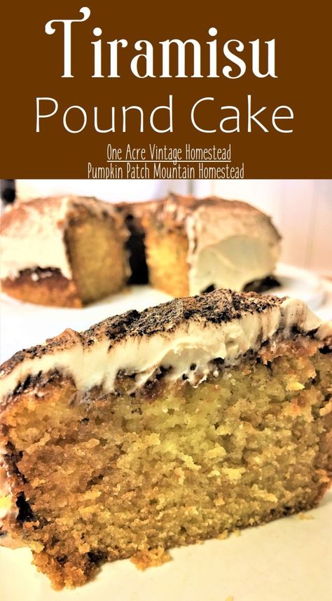 Tiramisu Pound Cake ⋆ One Acre Vintage & Pumpkin Patch Mtn. Cinnamon Roll Pound Cake, Chocolate Pound Cake Recipe, Buttery Pound Cake, Vintage Homestead, Cake Tiramisu, Butter Pound Cake, Cake Cinnamon, Cauliflower Risotto, Tiramisu Dessert