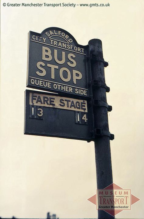 Salford City Transport bus stop | by Museum of Transport Greater Manchester archive Bus Stop Sign, Salford City, Wayfinding Signs, Bus Stops, City Sign, Signage System, Number Plates, Stop Sign, Salford