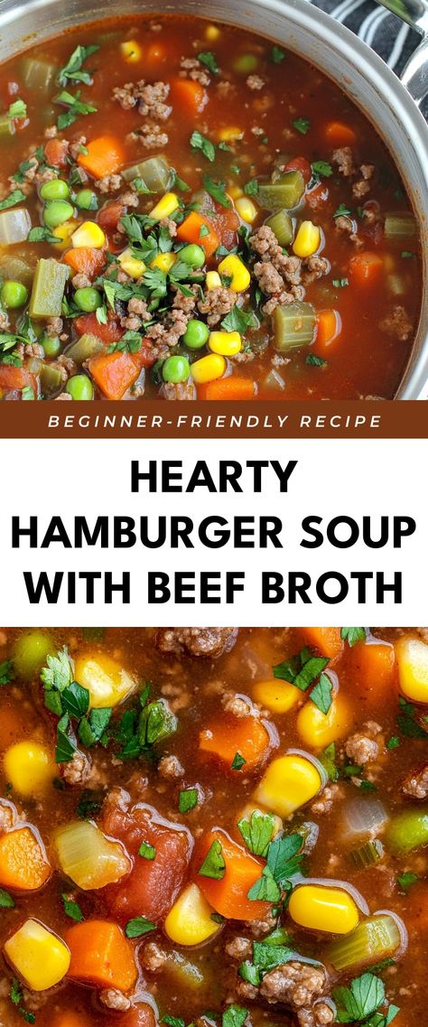 Image for Hearty Hamburger Soup with Beef Broth Ground Beef And Beef Broth Recipes, Soup Recipes With Beef Broth, Beef Broth Based Soups, Instant Pot Beef Soup Recipes, Beef Broth Recipes Dinners, Ground Meat Soup, Beef Broth Recipes, Beef Broth Soup, Beef Broth Recipe