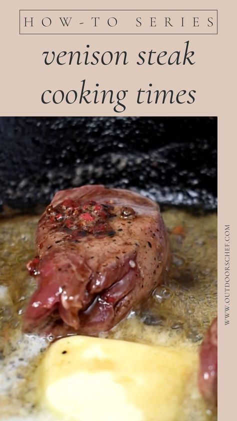 how long to cook venison steak Deer Steak Recipes, Steak Cooking Times, Cooking Venison, Venison Steak Recipes, Cooking Venison Steaks, Deer Steak, How To Cook Venison, Deer Recipes, Venison Steak