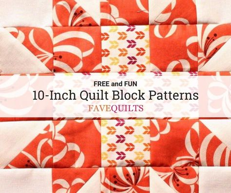 If you're looking for 10-inch quilt block patterns for your next project, then these patterns are the ones for you! > > 10 Inch Block Quilt Patterns, 10x10 Quilt Block Patterns, Beginner Quilt Patterns Free, Layer Cake Quilt Patterns, Quilt Blocks Easy, English Paper Piecing Quilts, Quilt Block Patterns Free, Quilt Square Patterns, Basket Pattern