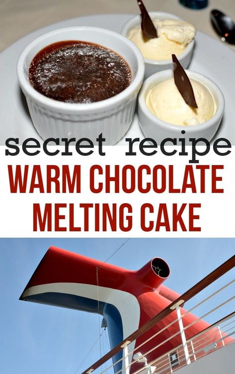 carnival warm chocolate melting cake recipe Carnival Cruise Recipes, Fav Dessert, Melting Cake, Chocolate Melting Cake, Cruise Recipes, Carnival Eats, Chocolate Lava Cake Recipe, Chocolate Melting, Carnival Magic