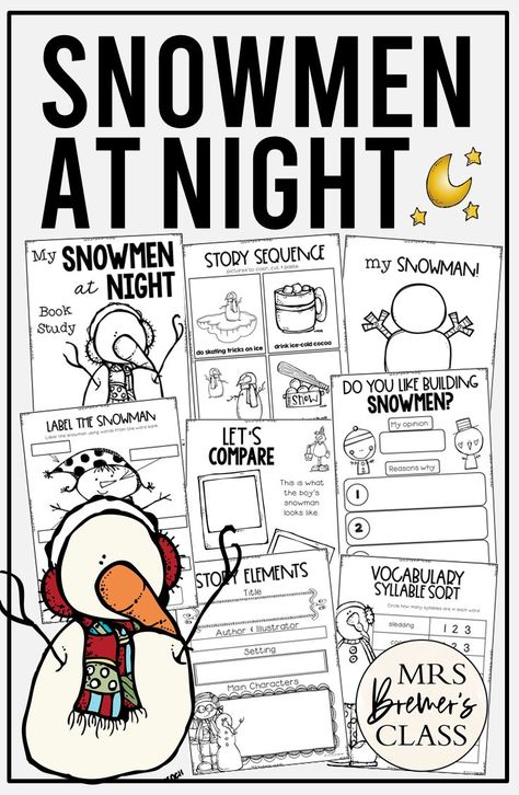 Snowmen at Night book activities unit with Common Core aligned literacy companion activities and a craftivity for winter in Kindergarten and First Grade Chapter Books For Kindergarten, Monthly Family Activities, Read Aloud Picture Books, First Grade Guided Reading, Craft For Kindergarten, Winter Classroom Activities, Books For Kindergarten, Snowmen At Night, Kindergarten Anchor Charts