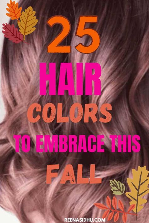 Hair Colour Fall 2024, Fun Fall Colors For Hair, New Fall Hair Colors 2024, Colors For Hair Ideas, Fall Hair Colors For Long Hair, Fall Hair Toner For Brunettes, Fall Hair Colors Medium Length, Hair Color Ideas For Winter 2023, Fall Hair Colours For Brunettes