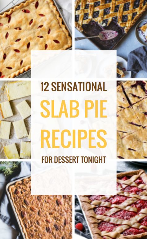 12 Sensational Slab Pie Recipes for Dessert Sheet Pies Dessert Recipes, Slab Pies Recipes, Sheet Pan Pies, Sheet Pan Pie, Fall Food Desserts, Caramel And Apples, Sheet Pan Desserts, Cook Shack, Slab Pie Recipes