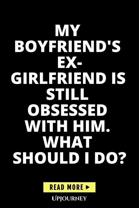 Dealing with your boyfriend's ex-girlfriend who is still obsessed with him can be a tricky situation. It's important to communicate openly and honestly with your boyfriend about how you're feeling. Set boundaries and ask for his support in handling the situation. Remember to prioritize your own feelings and well-being in this scenario, as they are valid too. Seek advice from friends or a therapist if needed, and ultimately trust yourself to make the best decision for you moving forward. Girlfriend Questions, Crazy Ex, Obsessed With Him, Express Your Feelings, Set Boundaries, Self Confidence Tips, Confidence Tips, Past Relationships, Getting Back Together