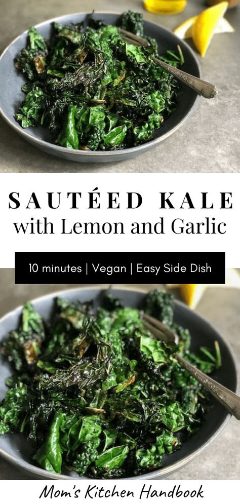 Kale Recipes Sauteed, Cooked Kale Recipes, Kale Side Dish, Cooking Kale, Kale Recipes Healthy, Sautéed Kale, Vegetable Side Dishes Healthy, Garlic Kale, Baked Kale