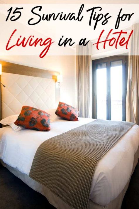 Have you ever considered or suddenly find yourself living in a hotel? Use these 15 survival tips for full time hotel living to keep things from getting complicated! Living In A Motel Room, Motel Living Hacks, Hotel Living Meals, Hotel Room Living Hacks, Living In Hotel Hacks, Extended Stay Hotel Living, Living In A Hotel Long Term, Hotel Hacks Tips, Hotel Cooking Hacks