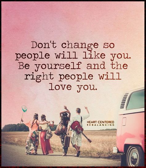 Love this quote. Be true to yourself and you will attract the right people in your life.  (Courtesy: Heart Centered Rebalancing) Hippie Quotes, How To Believe, Hippie Life, Quotes About Moving On, Quotes About Strength, Vw Bus, Be Yourself, Be Yourself Quotes, Free Spirit