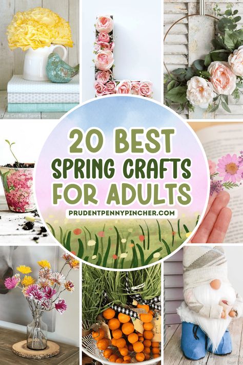 20 Best Spring Crafts for Adults To Make Spring Adult Crafts, Spring Crafts To Sell, Spring Crafts For Adults, Diy Spring Decor, Fresh Vibes, Home On A Budget, Spring Craft, Crafts For Adults, Diy Flower Pots