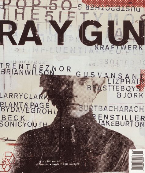 Ray Gun magazine by David Carson | Firatgunalva312's Blog David Carson Work, Raygun Magazine, David Carson Typography, Grunge Graphic Design, David Carson Design, Top Graphic Designers, Grunge Typography, 90s Graphic Design, Graphic Design Magazine