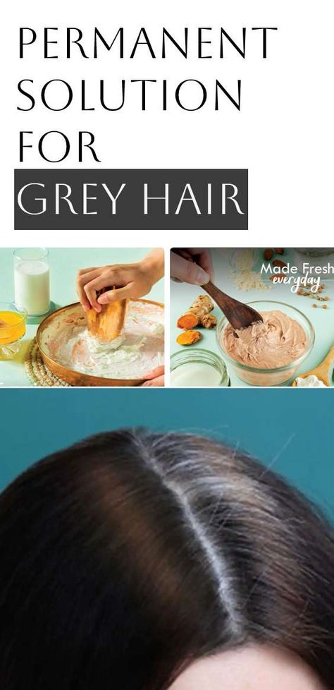 How Can I Reverse GREY Hair Naturally At Home, Permanent Solution For Grey Hair Color Gray Hair Naturally, Grey Hair Home Remedies, Cover Gray Hair Naturally, Remove Gray Hair, Reverse Grey Hair, Stop Grey Hair, Homemade Hair Dye, Gray Hair Solutions, Grey Hair Remedies