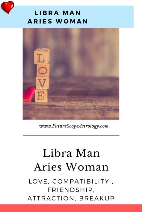 Libra Man and Aries Woman Compatibility Libra Man, Libra man Dating, Libra man, Libra man, Libra man, Libra man Relationships, Libra man Personality, Libra man Facts, #Libra #relationships  #divorce  #love #astrology #zodiac #tips  Aries Woman, Aries Woman Dating, Aries Woman, Aries Woman Relationships, Aries Woman Personality, Aries Woman Facts, #Aries #relationships  #divorce  #love #astrology #zodiac #tips Aries Female Libra Male, Libra Man Facts, Libra And Aries Compatibility, Aries Woman Compatibility, Men Zodiac Signs, Libra Dates, Libra Compatibility, Aries Compatibility, Libra Relationships