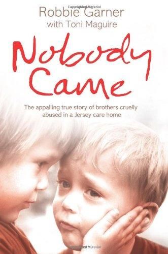 9780007287963: Nobody Came: The Appalling True Story of Brothers Cruelly Abused in a Jersey Care Home Tbr Shelf, True Story Books, Gratitude Book, Three Siblings, Children's Home, Younger Brother, Care Home, Story Books, Retro Humor