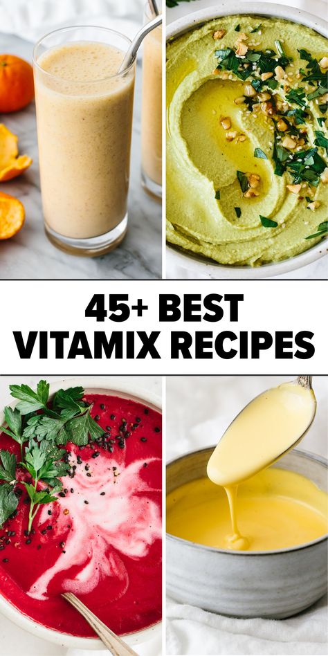 45+ Best Vitamix Recipes Vitamix Raw Soup Recipes, Vitamix Dinner Recipes, Vegetable Blender Recipes, Juicing With A Vitamix Blender, Soup Vitamix Recipes, Blender Sauce Recipes, Vitamix Applesauce Recipes, Vitamix Soups Healthy, Soup In Vitamix Blender Recipes