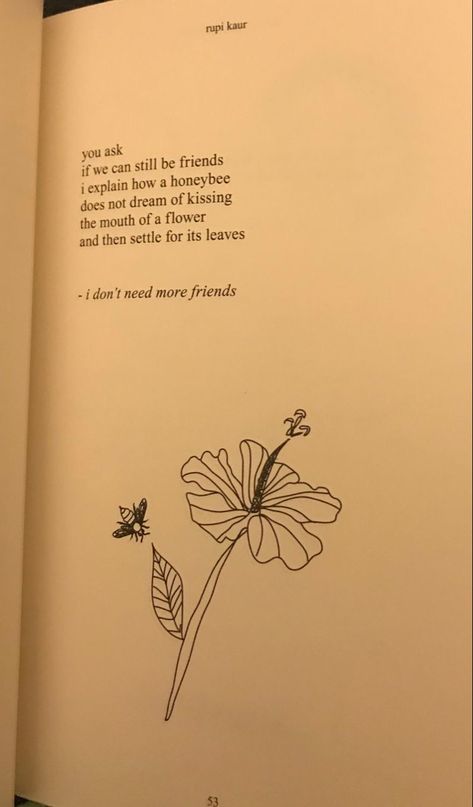 Best Friend Flower Quotes, Quotes About Love And Flowers, Flowers Love Quotes, Milk And Honey Poems, Flowers Quotes Love, Flower Quotes Love, Milk And Honey Quotes, Rupi Kaur Quotes, The Sun And Her Flowers