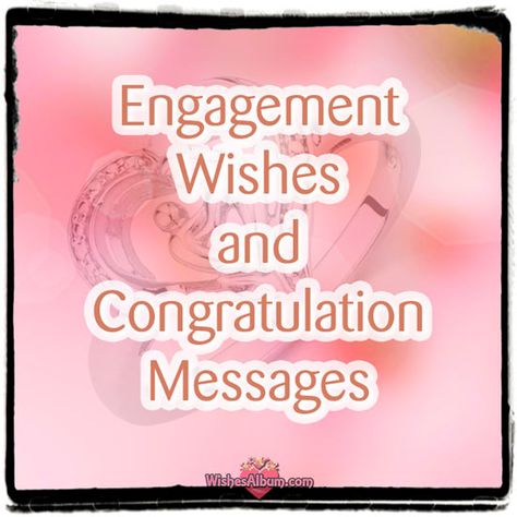 Engagement Sentiments For Cards, Engagement Cards Messages, Engagement Verses, Engagement Card Message, Wedding Couple Quotes, Congratulations Words, Engagement Words, Messages Ideas, Engagement Message