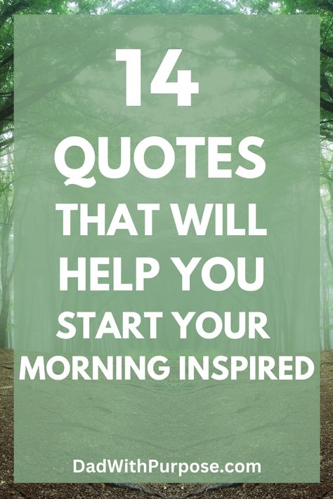 Beautiful Quotes To Start The Day, Positive Ways To Start Your Day, Quote To Start The Day Positive, Morning Mindset Quotes, Start Your Day Quotes Positive Thoughts, Motivational Quotes To Start The Day, Quote For The Day Positive, Inspiring Words For Today, Quotes About A New Day