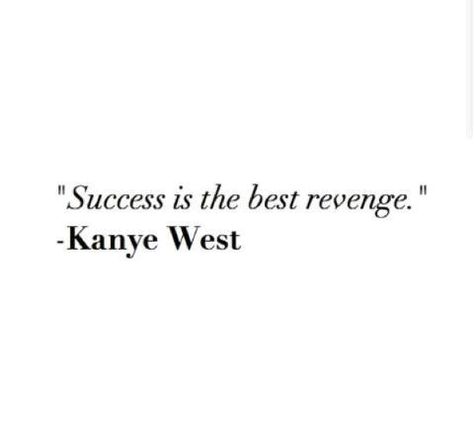 #Kanye #quote #succes Senior Quotes Kanye West, Tawjihi Jacket Quotes, Kanye West Senior Quotes, Kanye West Graduation Quotes, Kanye Senior Quotes, Quotes By Singers, Senior Jackets Quotes, Senior Jacket Quotes, Iconic Yearbook Quotes