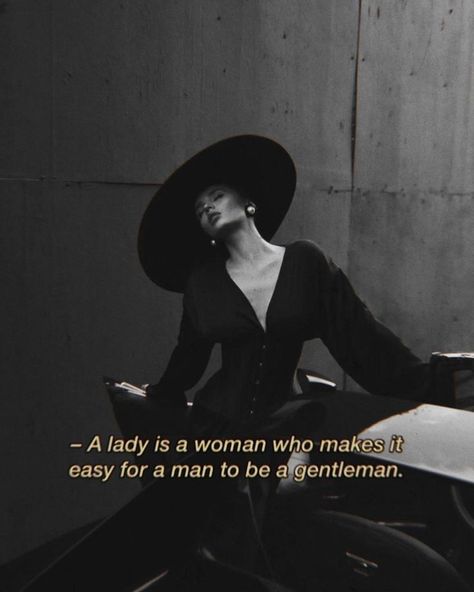 Beautiful Woman Quotes Classy, Elegant Lady Quotes, Femininity Quotes Being A Lady, Elegant Quotes Woman Classy Words, Charismatic Quotes, Charisma Aesthetic, Classy Lady Quotes, Classy Lady Aesthetic, High Value Woman Quotes