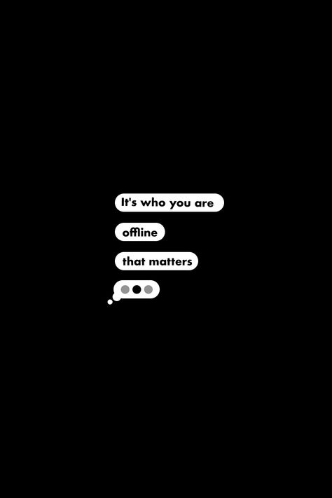 It’s who you are offline that matters. #messages #texts #wallpaper #deep #offline #online #real #people #legit #happy #success Offline Wallpapers, Social Media Tweets, Offline Quote, Insirational Quotes, Wallpaper Deep, Motivation Design, Texts Quotes, Inspirational Quotes Background, Quotes Background