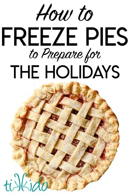 Expert advice from National Pastry Chef champions on how to make and freeze pies ahead of time for the holidays. Which pie recipes work, which don't, whether to freeze baked or unbaked, and more. Save your sanity and do the work ahead of time! Freezing Pies, Freezing Food Guide, Freezer Desserts, Homemade Pies, Freezing Food, Freezer Food, Freezer Recipes, Freezable Meals, Kinds Of Pie