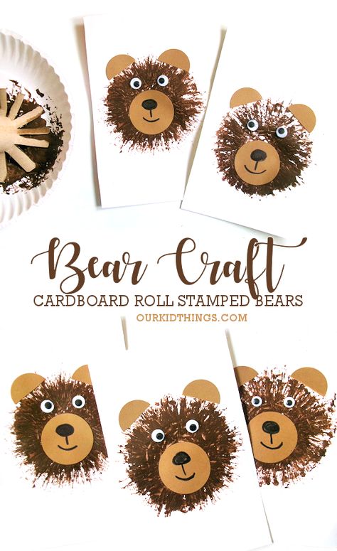 Cardboard Roll Stamped Bear Craft Bear Crafts Preschool Art Projects, Bear Toilet Paper Roll Craft, Bear Crafts Kindergarten, Prek Bear Crafts, Toilet Paper Roll Crafts Fall Leaves, Forest Animal Art Projects For Kids, Toilet Paper Roll Crafts Autumn, Bear Process Art Preschool, Woodland Animal Art Projects For Kids