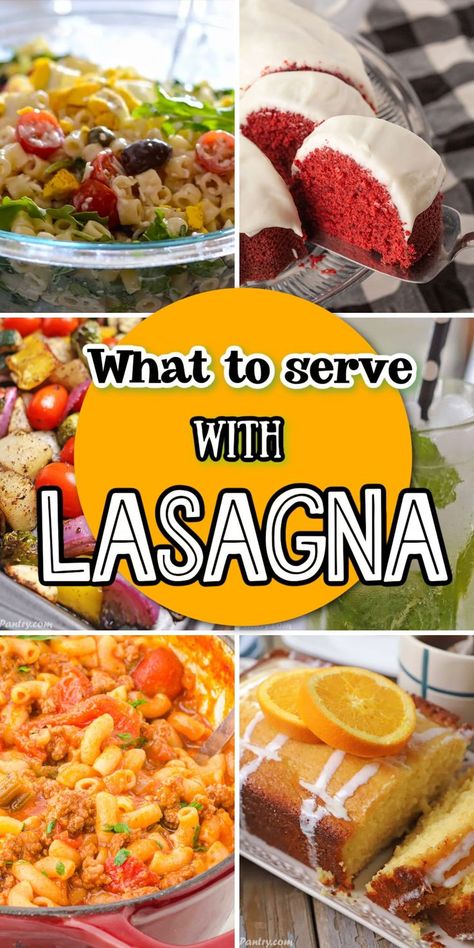 A collage of six images with text overlay. Side For Lasagna Dinner, Appetizers For Lasagna Dinner, What To Serve With Lasagna, Lasagna Sides, Lasagna Side Dishes, Healthy Breakfast Ideas Easy, Roasted Mediterranean Vegetables, Great Side Dishes, Simple Sides