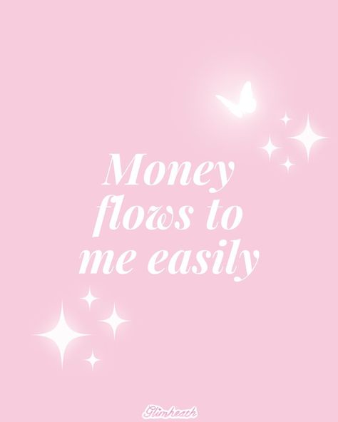 money flows to me easily affirmations March Affirmations, Lucky Manifestation, Colorful Affirmations, Girly Affirmations, Princess Affirmations, Money Flows To Me Easily, Pink Girly Quotes, Money Flows To Me, Abundance Of Money