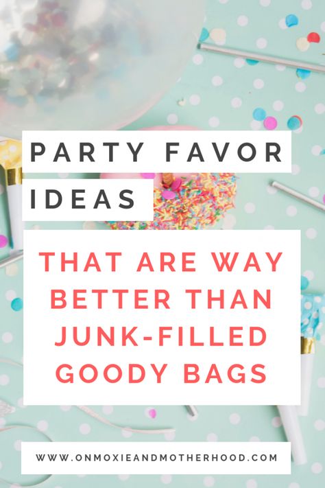 Party Favor Ideas that are Not Junk | On Moxie and Motherhood Sleepover Loot Bag Ideas, Class Party Gifts, Candy Goody Bag Ideas, Simple Goodie Bags Kids Birthday, Cone Bags Ideas, Party Favors With Cricut, Birthday Goody Bags Ideas Kids School, Class Party Favors Birthday, Kids Party Goodie Bag Ideas