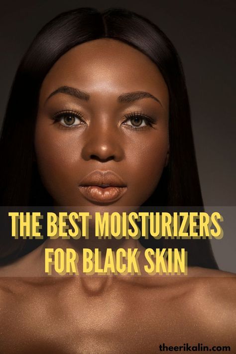 Explore top-rated moisturizers for black skin, from face to body, and uncover the best skincare tips in our blog post! Best Body Moisturizer, African American Skin Care, Dry Skin On Face, Black Skin Care, Dry Skin Remedies, Lotion For Dry Skin, Best Skin Care Routine, Top Skin Care Products, Winter Skin Care