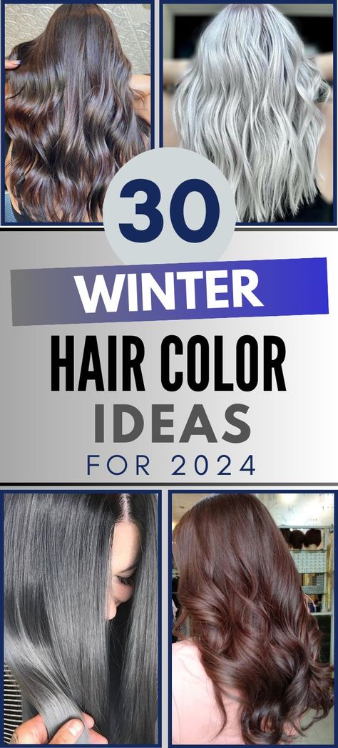 30 Fun Winter Hair Color Ideas & Trends for 2024 Hair Colors For Clear Winter, Fall Silver Hair Color, Brown Hair Colors For Winter, Winter Season Hair Color, Winter Color Palette Hair Colors, Bright Winter Hair Color Ideas, Hair Color For Winter Palette, Hair Colors For Winter 2024, Fall Winter 2024 Hair Color Trends