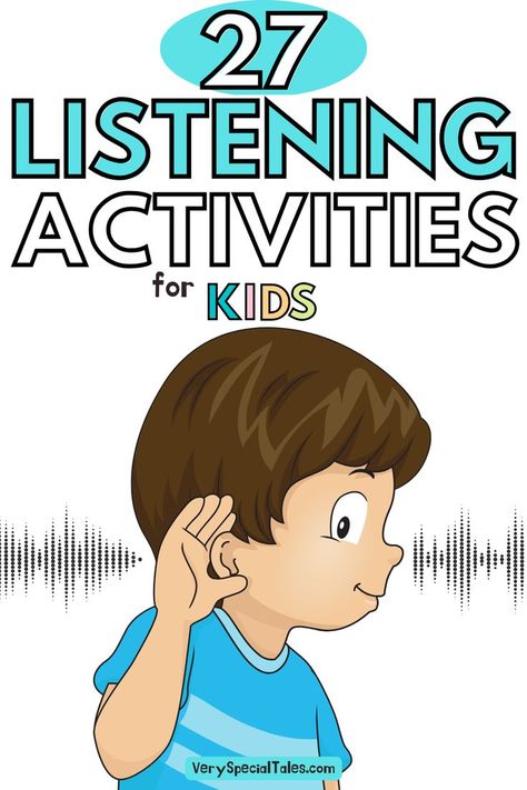 a kid listening / title: 27 Listening Activities for Kids Esl Listening Activities, Listening Skills Activities, Listening Activities For Kids, Be A Better Listener, Better Listener, Games Activities For Kids, Whole Body Listening, Listening Games, Communication Activities