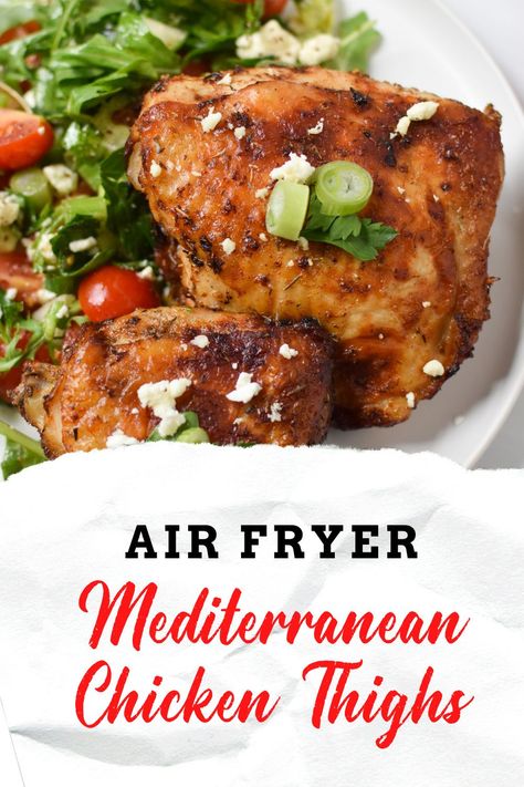 Air Fryer Mediterranean Chicken, Mediterranean Chicken Thighs, Ranch Chicken Thighs, Healthy Chicken Fingers, Air Fryer Recipes Chicken Thighs, Greek Marinated Chicken, Ninja Grill, Air Fryer Chicken Thighs, Dry Ranch Seasoning