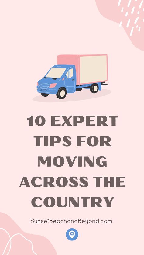 10 Expert Tips for Moving Across the Country Move Across Country, Moving Across The Country, How To Move Across The Country, Moving To Another Country, Moving Across Country Checklist, How To Move Across The Country Budget, Moving Across Country Tips, Moving To Another Country Checklist, Tips For Moving Across The Country