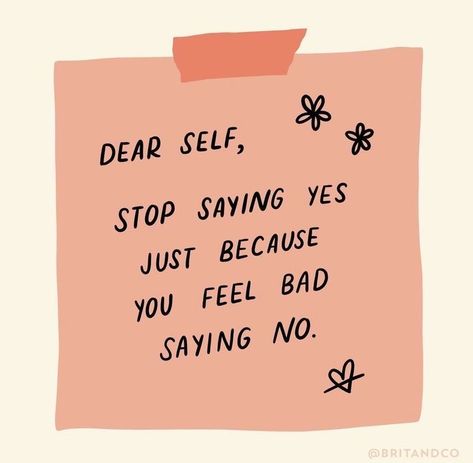 Stop Saying Yes, Saying Yes, Setting Healthy Boundaries, Saying No, Healthy Boundaries, Online Therapy, Dear Self, Note To Self Quotes, Positive Self Affirmations