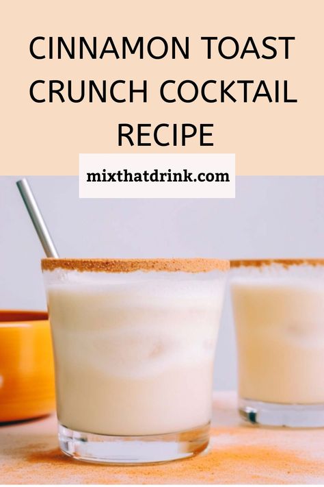 Cinnamon Toast Crunch Drink, Cinamon Toast, Cinnamon Toast Crunch Shot, Cocktail Pairing, Rumchata Recipes, Gluten Free Drinks, Breakfast Cocktails, Cinnamon Crunch, Cinnamon Twists